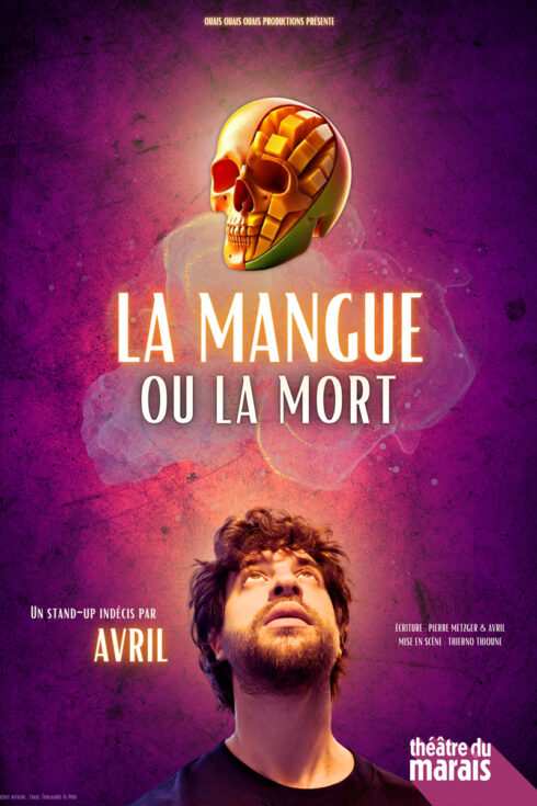 Affiche Avril La Mangue ou la mort
