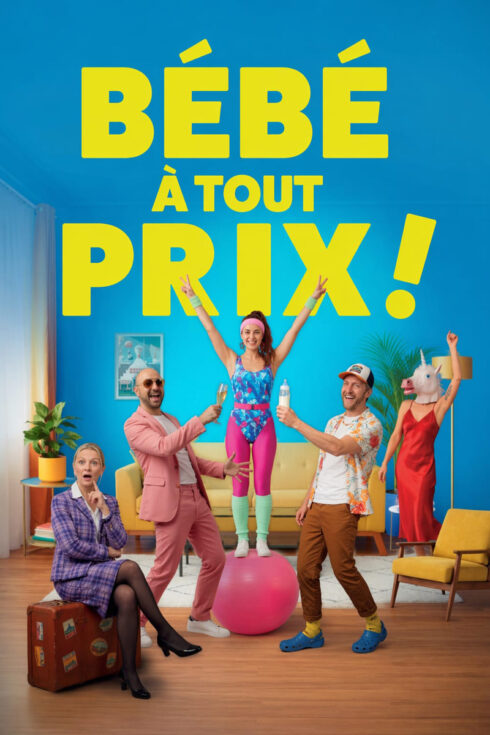 Affiche Bébé à tout prix !